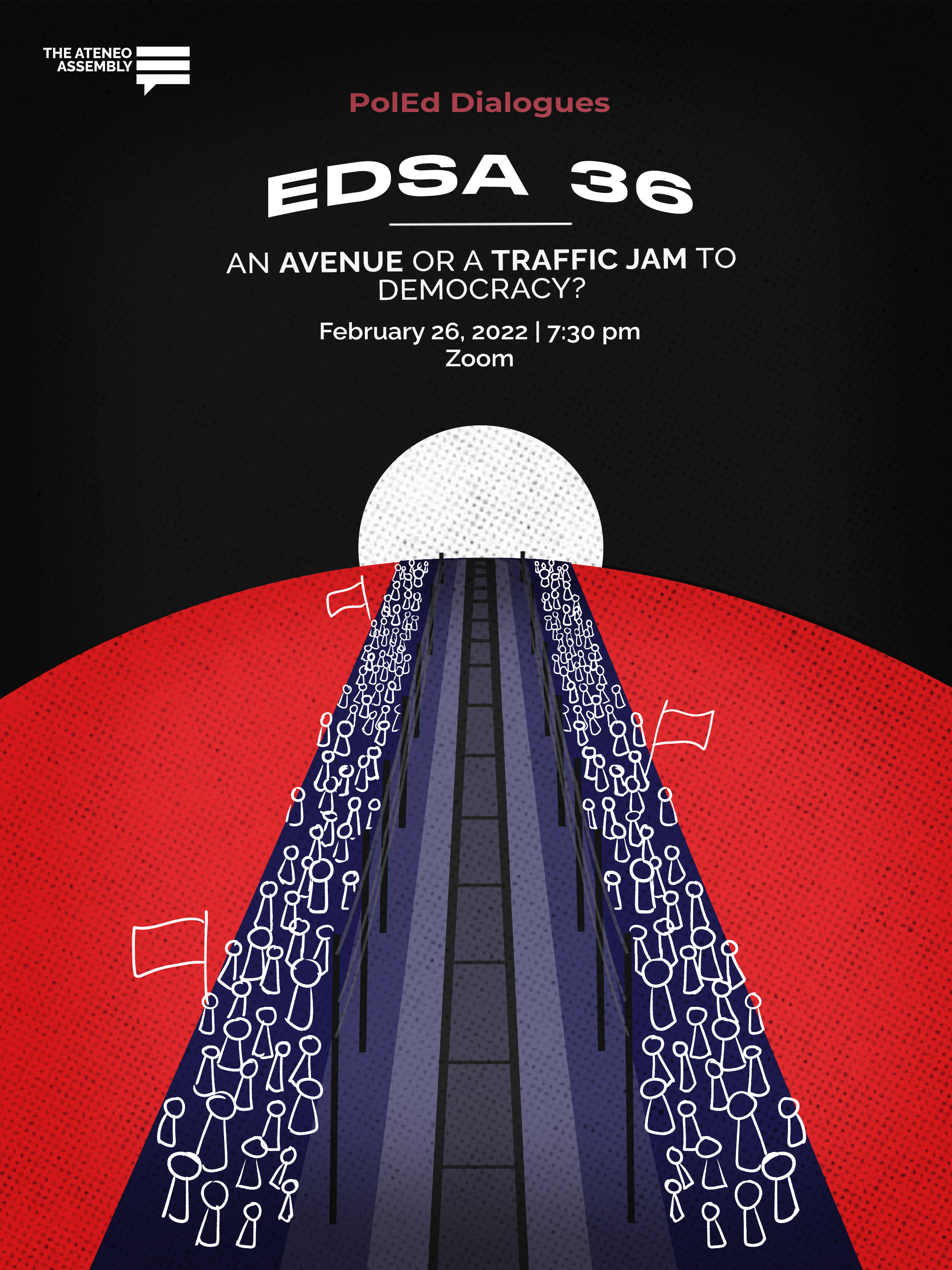 PolEd Dialogue 2: EDSA 36: An Avenue or A Traffic Jam to Democracy?