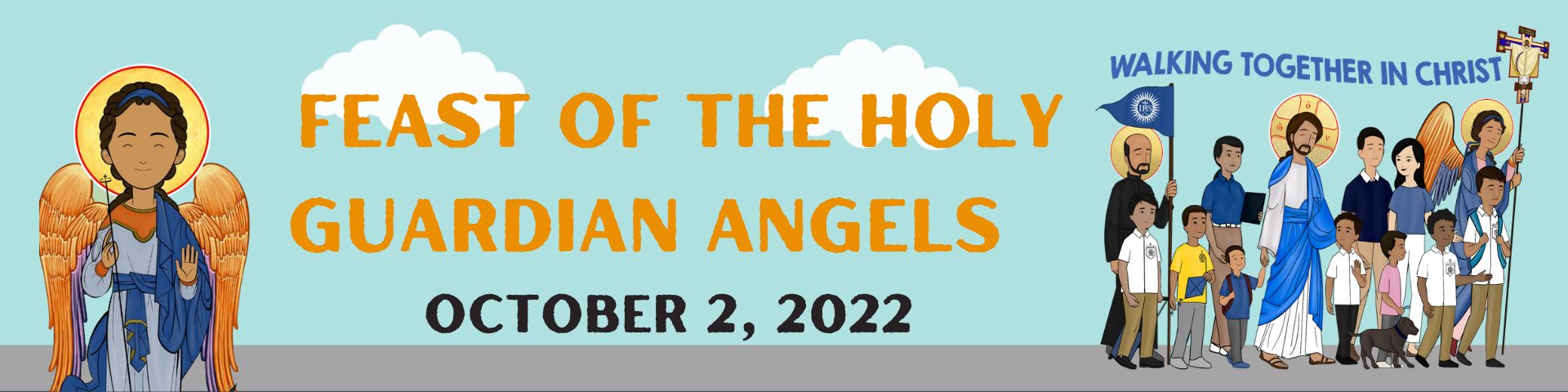 Feast of the Holy Guardian Angels