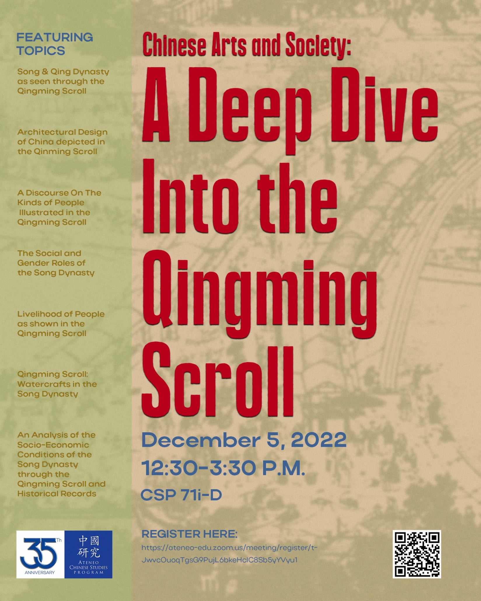 Webinar on China’s Mona Lisa: The Qingming Shanghe Tu (Along the River During the Qingming Festival) A CSP 35th Year Program