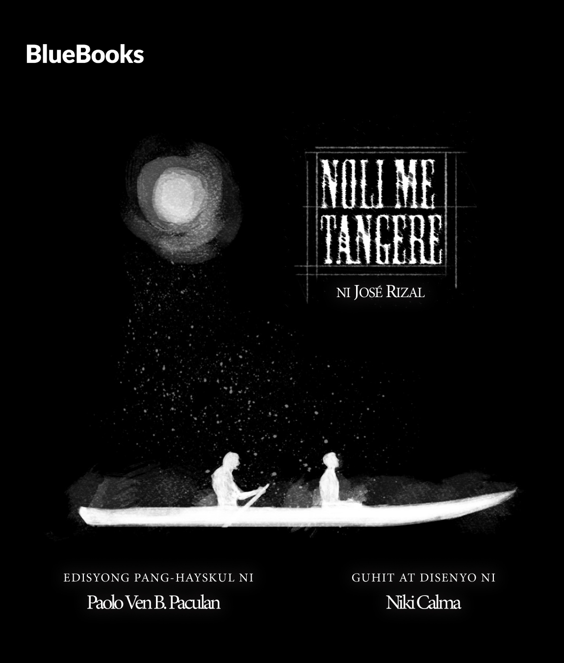 Pabalat ng Noli Me Tangere: Nobelang Tagalog ni Jose Rizal 1886 (Edisyong Panghayskul)