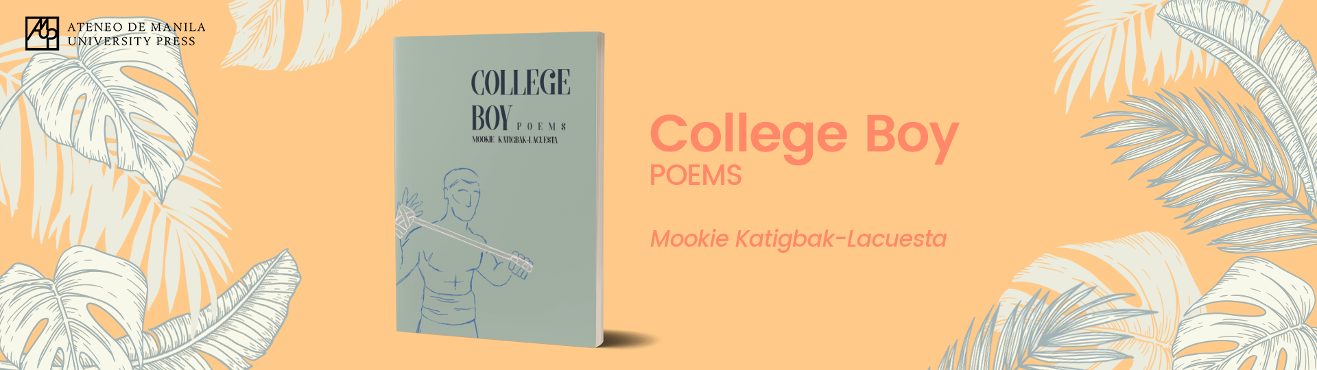 College Boy: Poems by Mookie Katigbak-Lacuesta