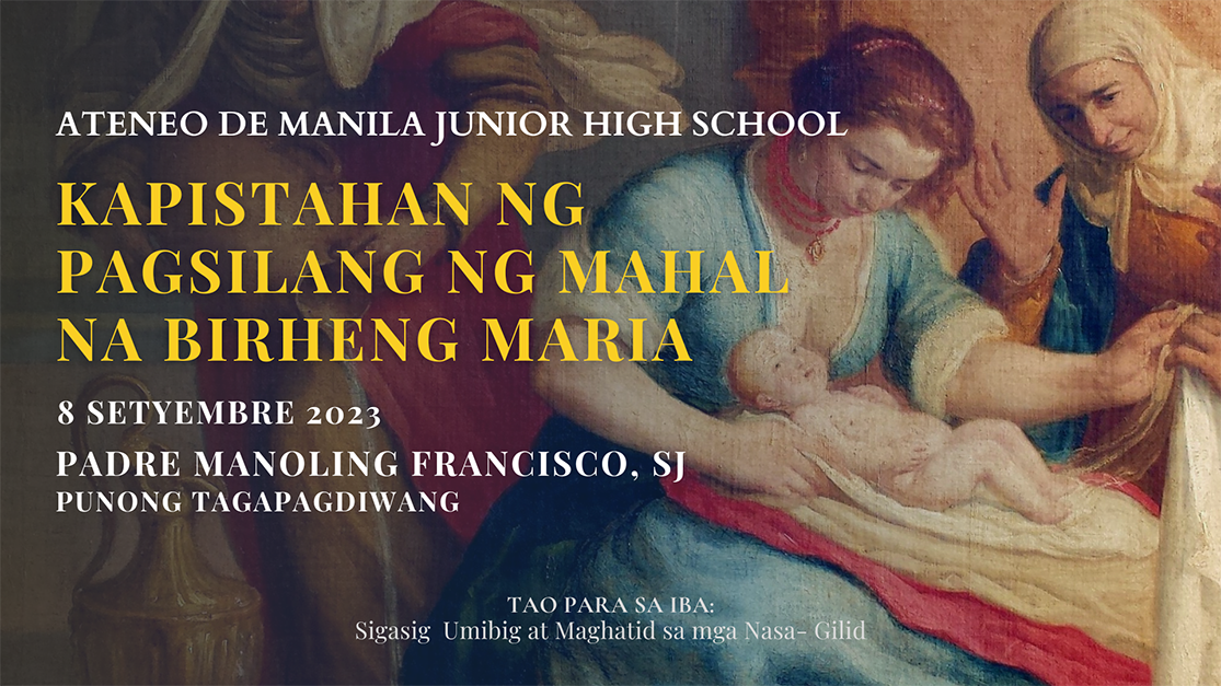 8 Setyembre 2023: KAPISTAHAN NG PAGSILANG NG MAHAL NA BIRHENG MARIA