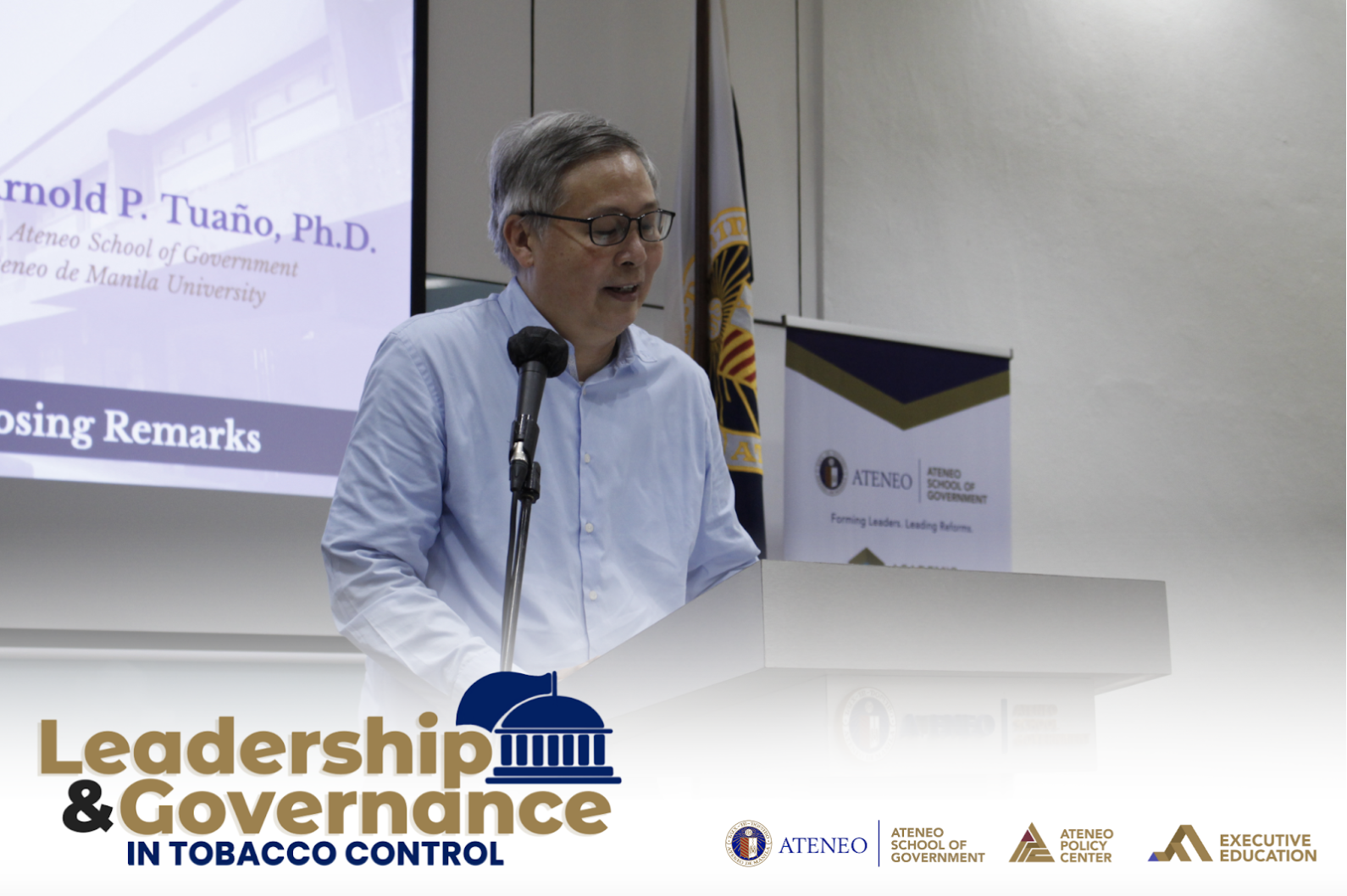 Ateneo School of Government Holds Culminating Event and Graduation Ceremony for the Leadership and Governance in Tobacco Control (LGTC) Executive Course