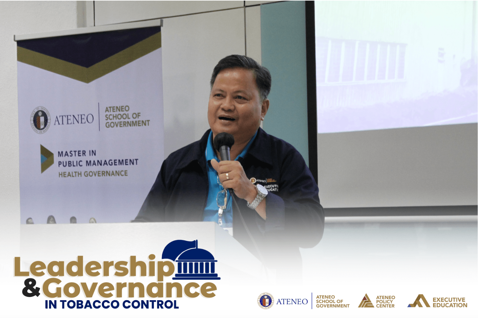 Ateneo School of Government Holds Culminating Event and Graduation Ceremony for the Leadership and Governance in Tobacco Control (LGTC) Executive Course