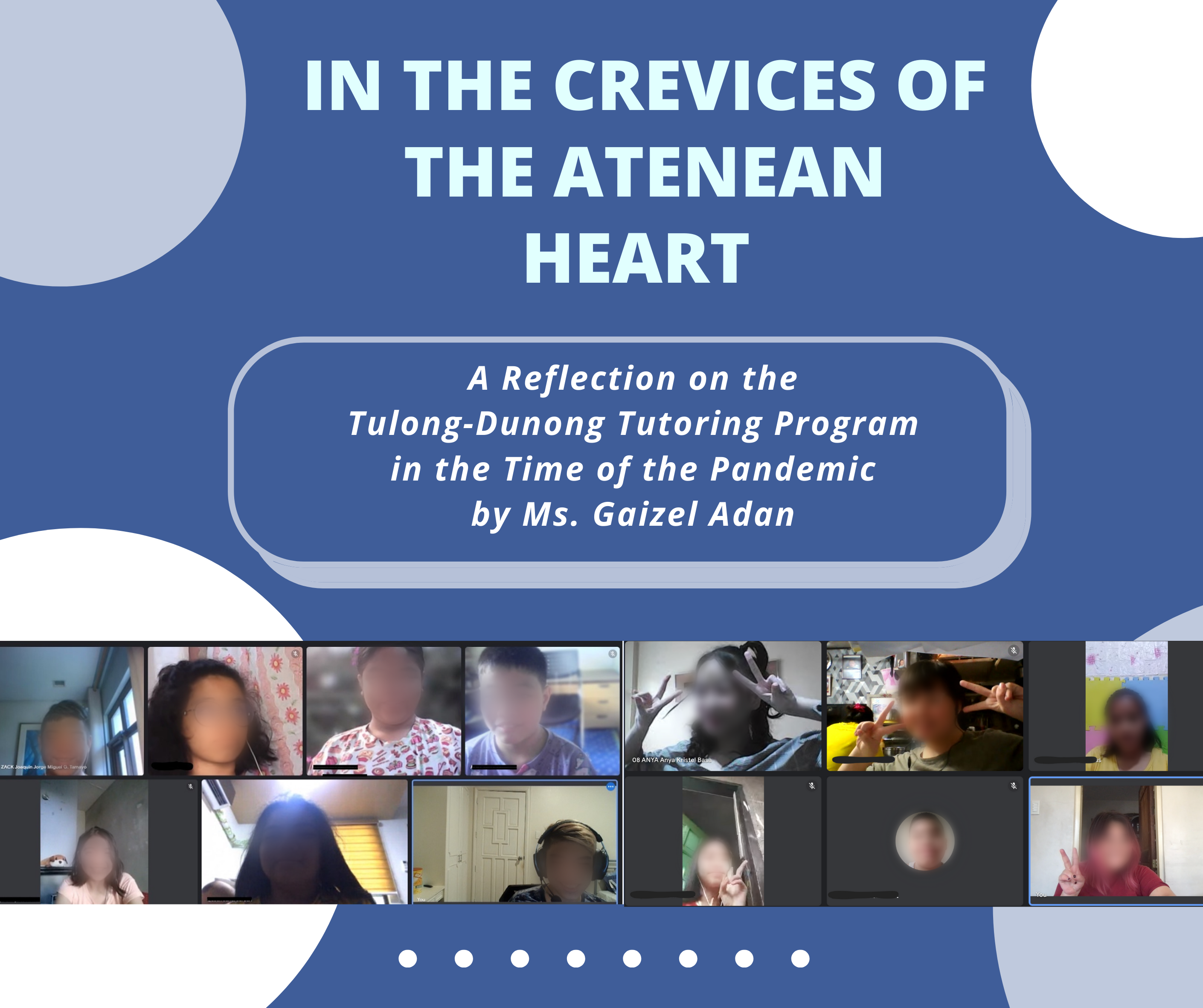 A Reflection on the Tulong-Dunong Tutoring Program in the Time of the Pandemic by Gaizel Arguelles Adan