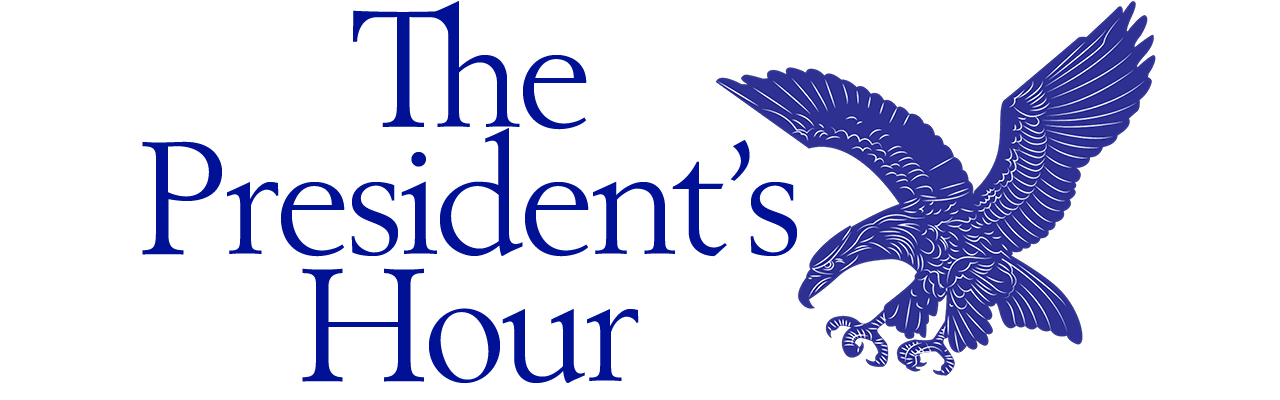 The President's Hour