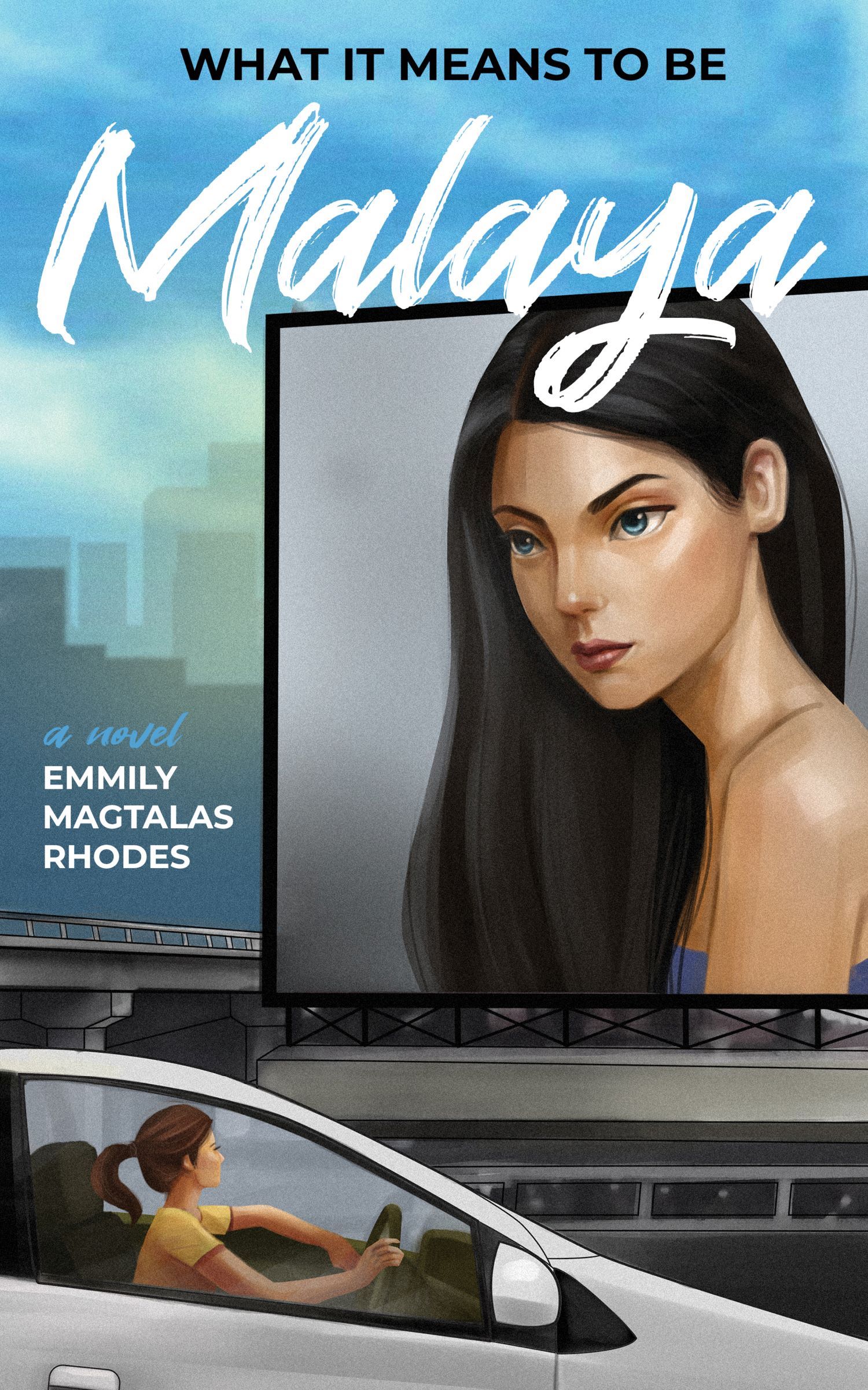 Front Cover of What It Means to Be Malaya