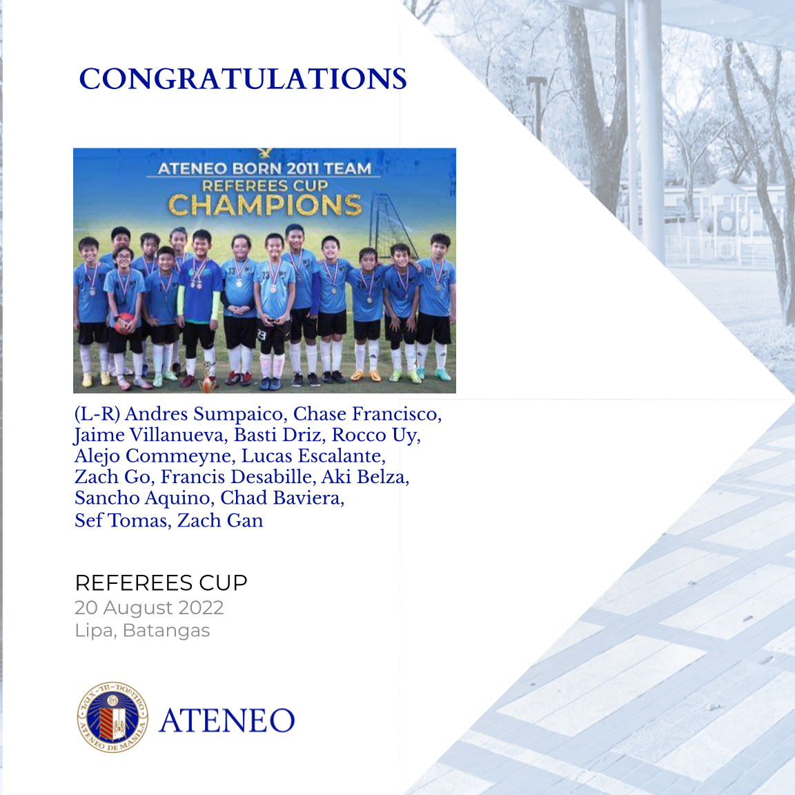 The Ateneo Born-2011 Football Team at the 2022 Referees Cup