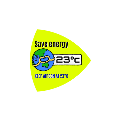 A photo of a triangular signage in chartreuse yellow with a graphic the Earth reminding us to save energy.