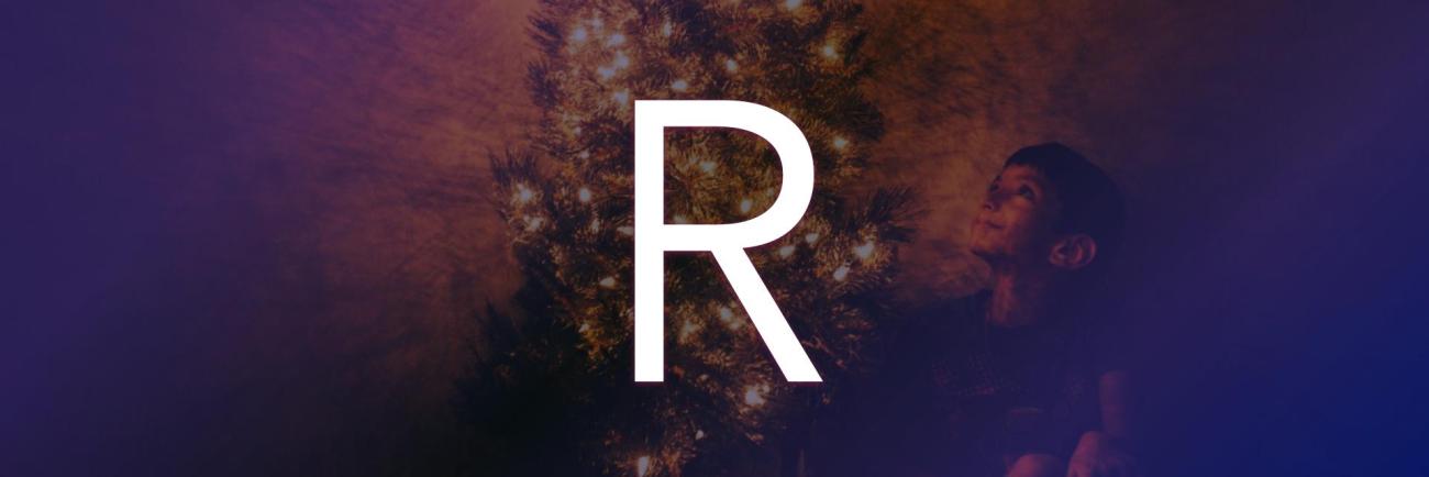 Nine Words for Christmas: R