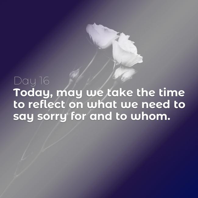 40 Days of Lent: Day 16