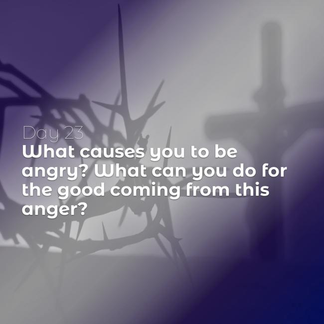 40 Days of Lent: Day 23