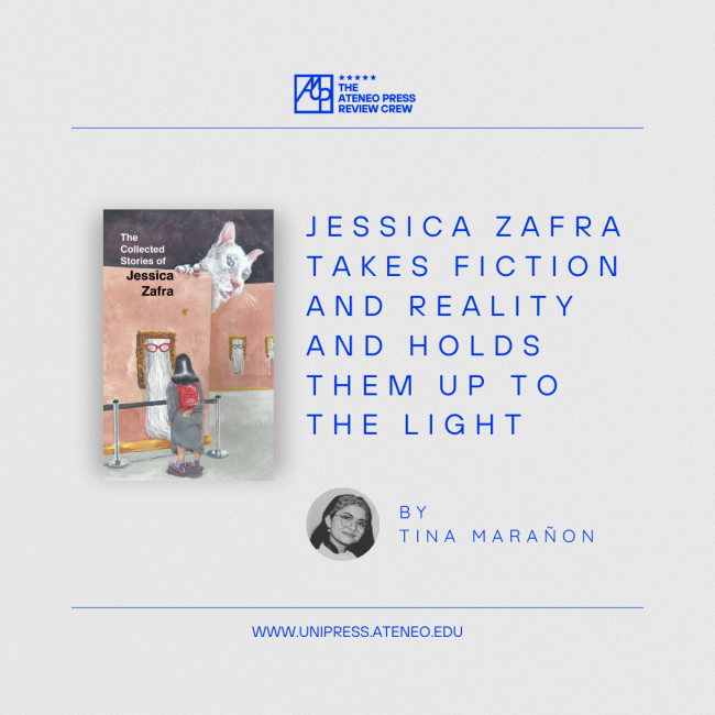 Jessica Zafra takes fiction and reality and holds them up to the light 
