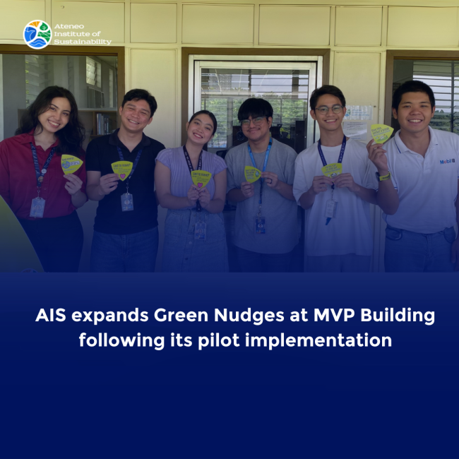 AIS expands Green Nudges at MVP Building following its pilot implementation  By Shekinah Jira Mesa and Angel Mata-Jamilan